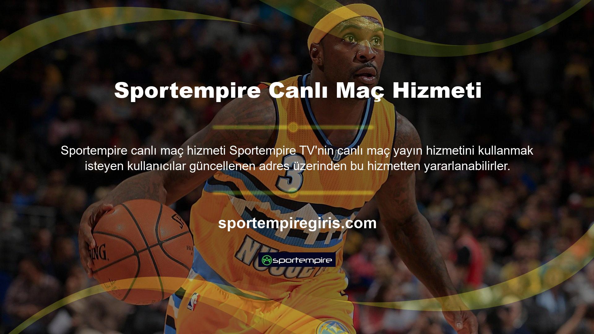 Türkiye'ye özel tüm hizmetlerin güncel adreslerini Sportempire Canlı Oyun Hizmetleri online casino web sitesinde bulabilirsiniz